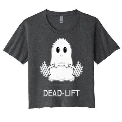 DEADLIFT Funny Halloween Ghost Weight Lifting Workout Women's Crop Top Tee