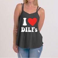 DILF Fck Hot Dad Funny Adult Humor I Love Heart Dilf Women's Strappy Tank