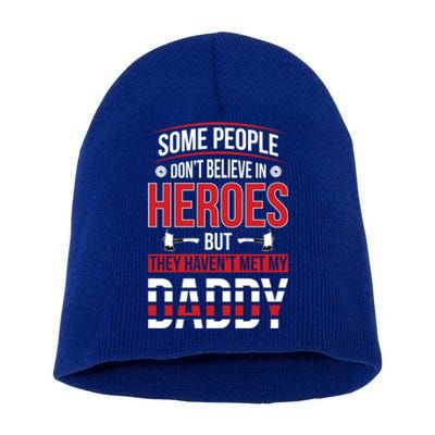 Dad Firefighter Hero Proud Son And Daughter Of A Fire Meaningful Gift Short Acrylic Beanie