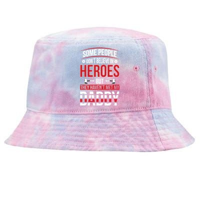 Dad Firefighter Hero Proud Son And Daughter Of A Fire Meaningful Gift Tie-Dyed Bucket Hat