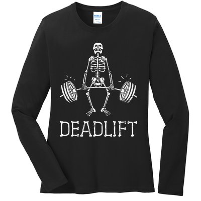 DEADLIFT Funny Halloween Skeleton Weight Lifting Workout Ladies Long Sleeve Shirt