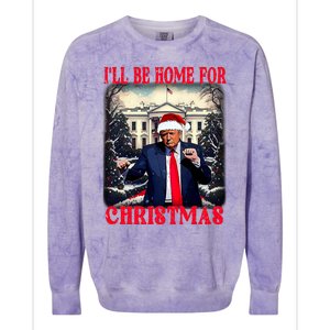 Dancing Funny Humorous Trump I’Ll Be Home For Christmas 2025 Colorblast Crewneck Sweatshirt