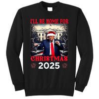 Dancing Funny Humorous Trump I’Ll Be Home For Christmas 2025 Tall Sweatshirt