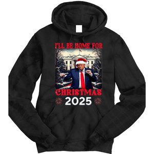 Dancing Funny Humorous Trump I’Ll Be Home For Christmas 2025 Tie Dye Hoodie