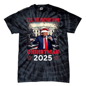 Dancing Funny Humorous Trump I’Ll Be Home For Christmas 2025 Tie-Dye T-Shirt