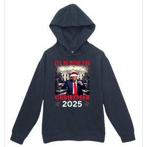 Dancing Funny Humorous Trump I’Ll Be Home For Christmas 2025 Urban Pullover Hoodie