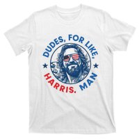 Dudes For Harris Kamala 2024 Madam President Democrat T-Shirt