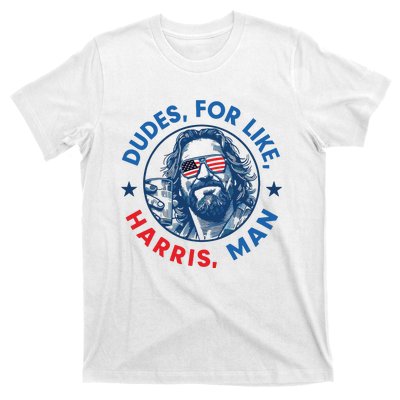 Dudes For Harris Kamala 2024 Madam President Democrat T-Shirt