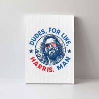 Dudes For Harris Kamala 2024 Madam President Democrat Canvas