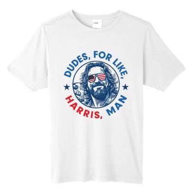 Dudes For Harris Kamala 2024 Madam President Democrat Tall Fusion ChromaSoft Performance T-Shirt