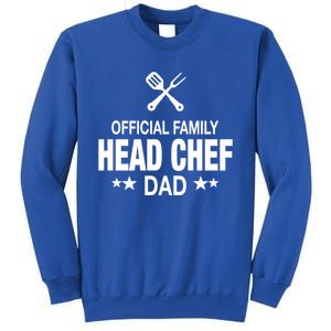 Dad Family Head Chef Funny Cooking Dad Gift Tall Sweatshirt