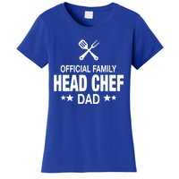 Dad Family Head Chef Funny Cooking Dad Gift Women's T-Shirt