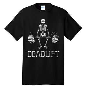 DEADLIFT Funny Halloween Skeleton Weight Lifting Workout Tall T-Shirt