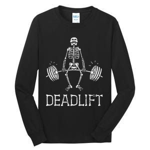 DEADLIFT Funny Halloween Skeleton Weight Lifting Workout Tall Long Sleeve T-Shirt