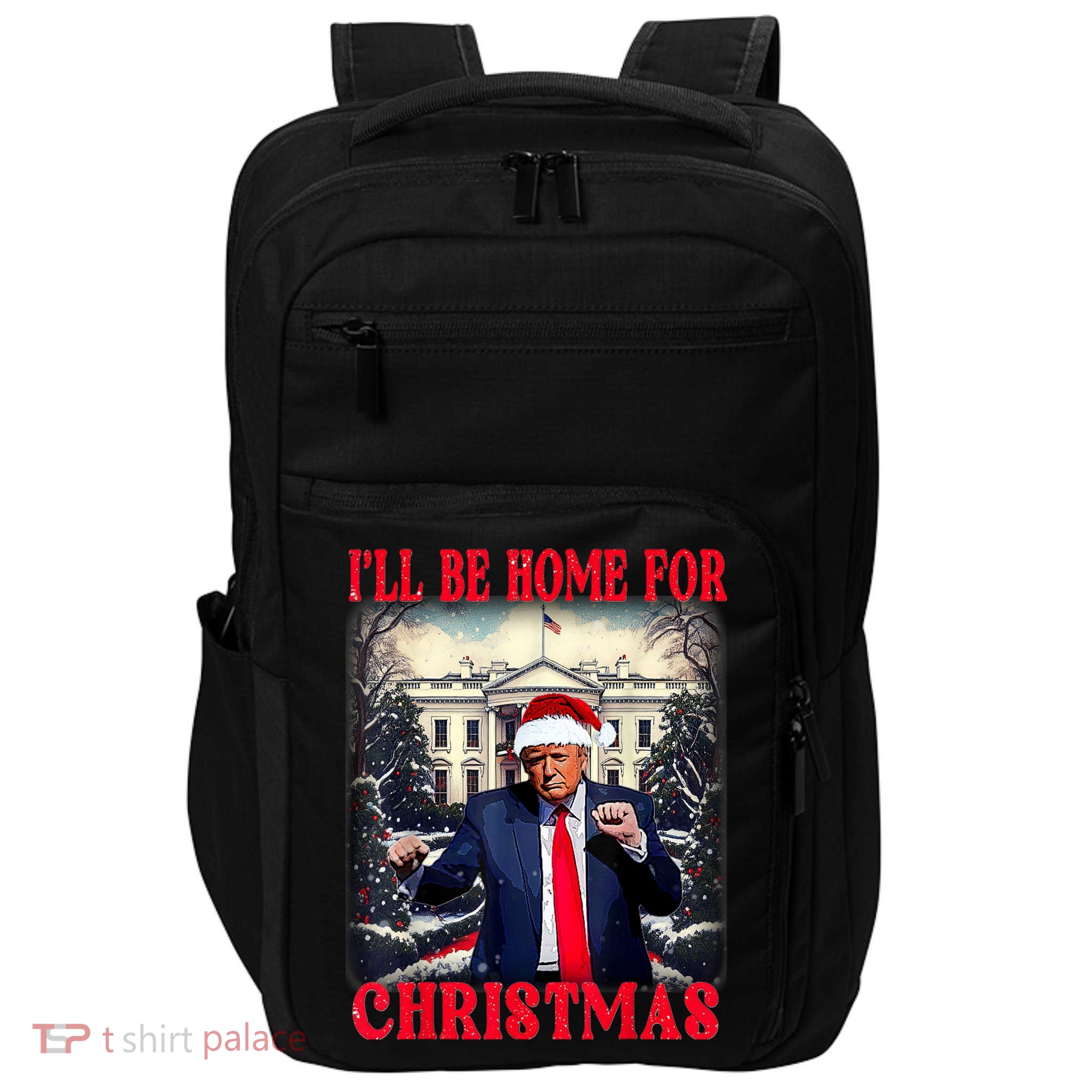 Dancing Funny Humorous Trump I’Ll Be Home For Christmas 2025 Impact Tech Backpack