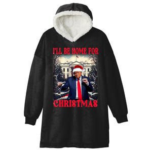 Dancing Funny Humorous Trump I’Ll Be Home For Christmas 2025 Hooded Wearable Blanket