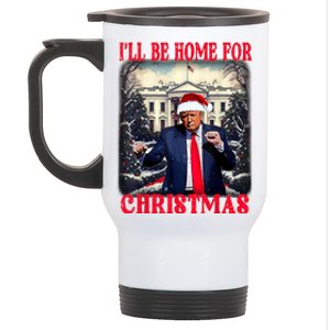 Dancing Funny Humorous Trump I’Ll Be Home For Christmas 2025 Stainless Steel Travel Mug