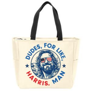 Dudes For Harris Kamala 2024 Madam President Democrat Zip Tote Bag