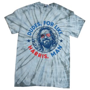 Dudes For Harris Kamala 2024 Madam President Democrat Tie-Dye T-Shirt