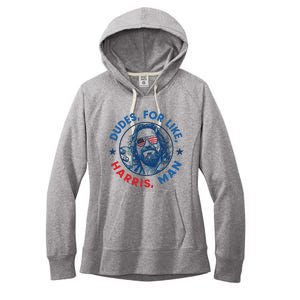 Dudes For Harris Kamala 2024 Madam President Democrat Women's Fleece Hoodie