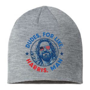 Dudes For Harris Kamala 2024 Madam President Democrat Sustainable Beanie