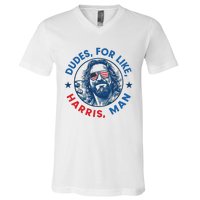 Dudes For Harris Kamala 2024 Madam President Democrat V-Neck T-Shirt