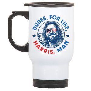 Dudes For Harris Kamala 2024 Madam President Democrat Stainless Steel Travel Mug