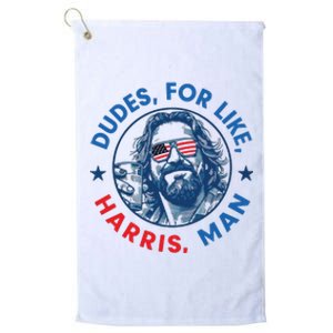 Dudes For Harris Kamala 2024 Madam President Democrat Platinum Collection Golf Towel