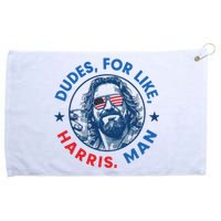 Dudes For Harris Kamala 2024 Madam President Democrat Grommeted Golf Towel