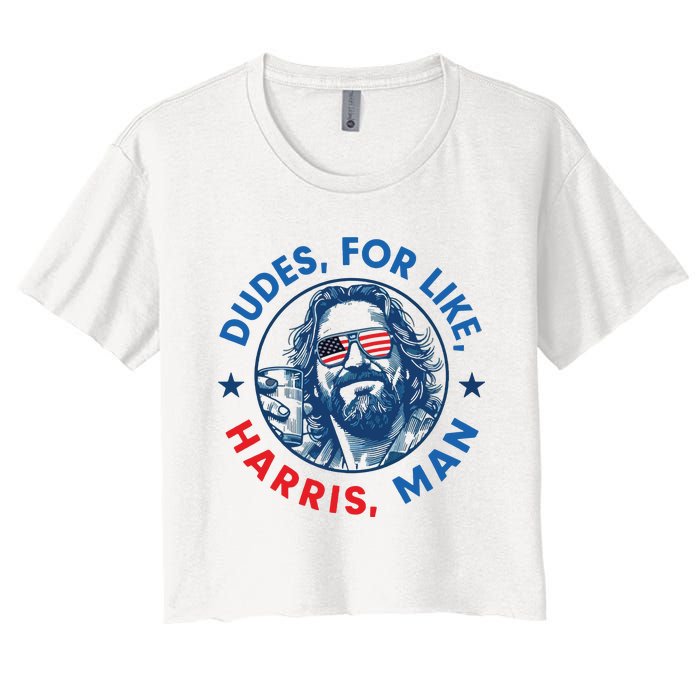 Dudes For Harris Kamala 2024 Madam President Democrat Women's Crop Top Tee