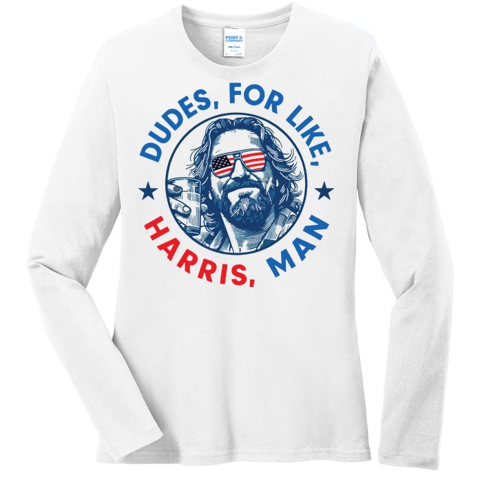 Dudes For Harris Kamala 2024 Madam President Democrat Ladies Long Sleeve Shirt