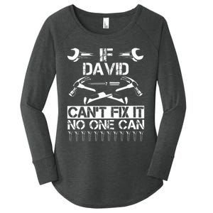 DAVID Fix It Funny Birthday Personalized Name Dad Gift Idea  Women's Perfect Tri Tunic Long Sleeve Shirt