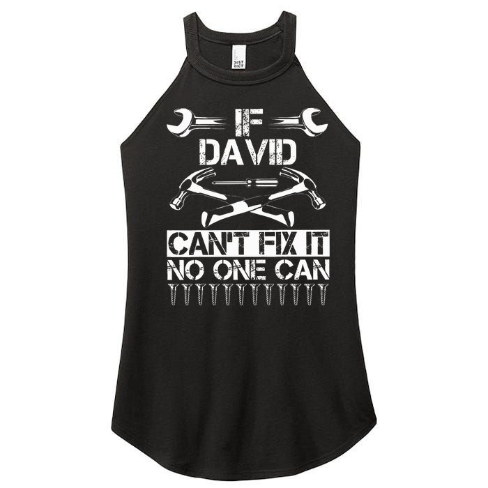 DAVID Fix It Funny Birthday Personalized Name Dad Gift Idea  Women's Perfect Tri Rocker Tank