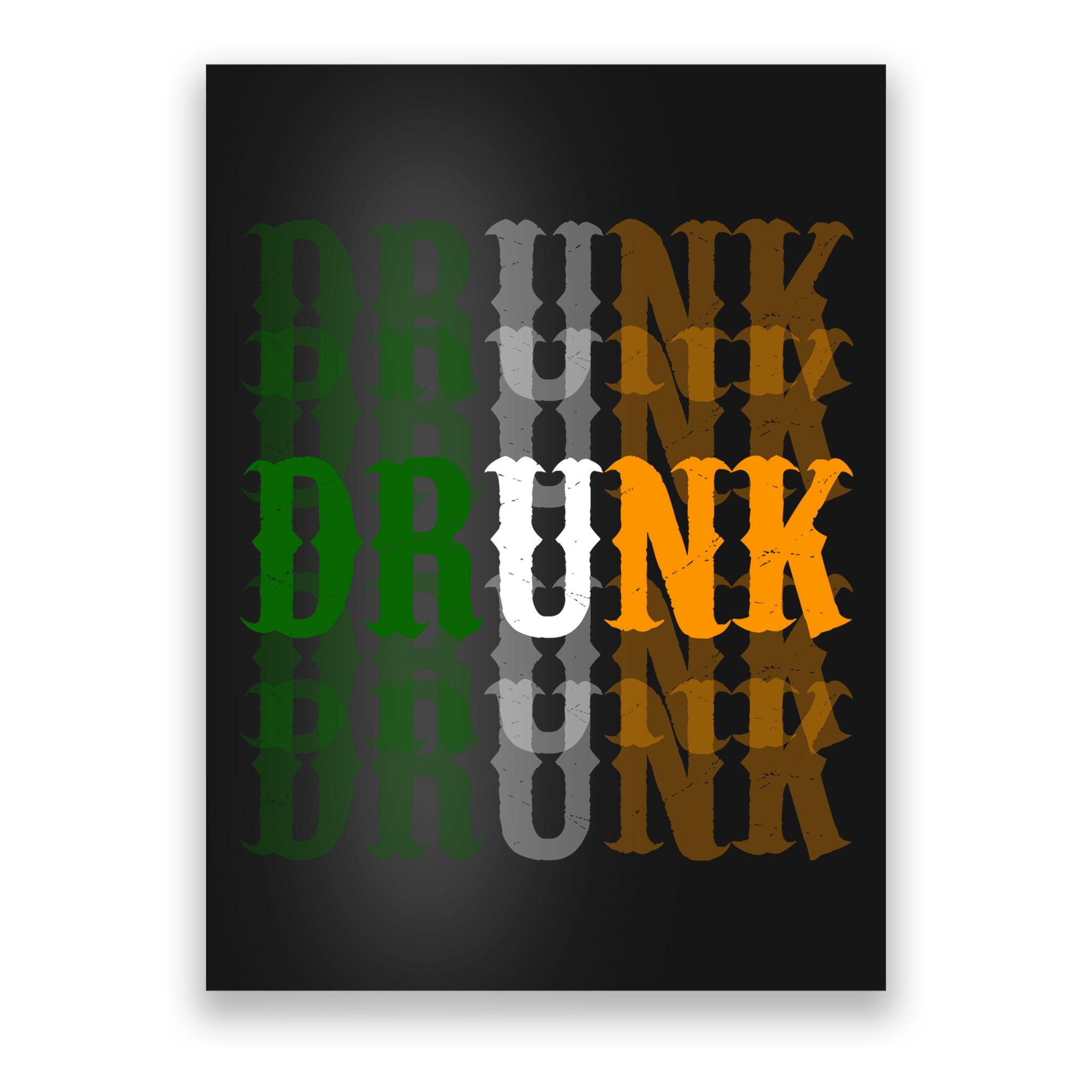 Drunk Funny Irish Drinking Poster