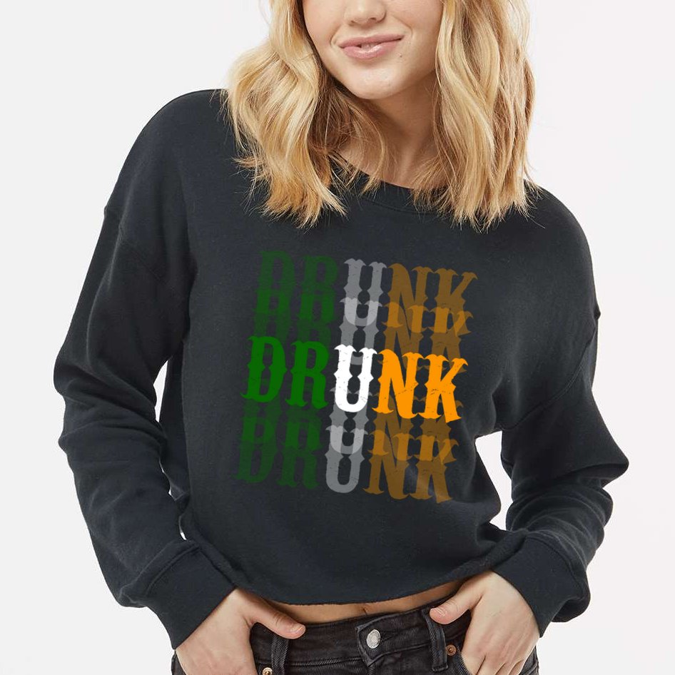 Drunk Funny Irish Drinking Cropped Pullover Crew