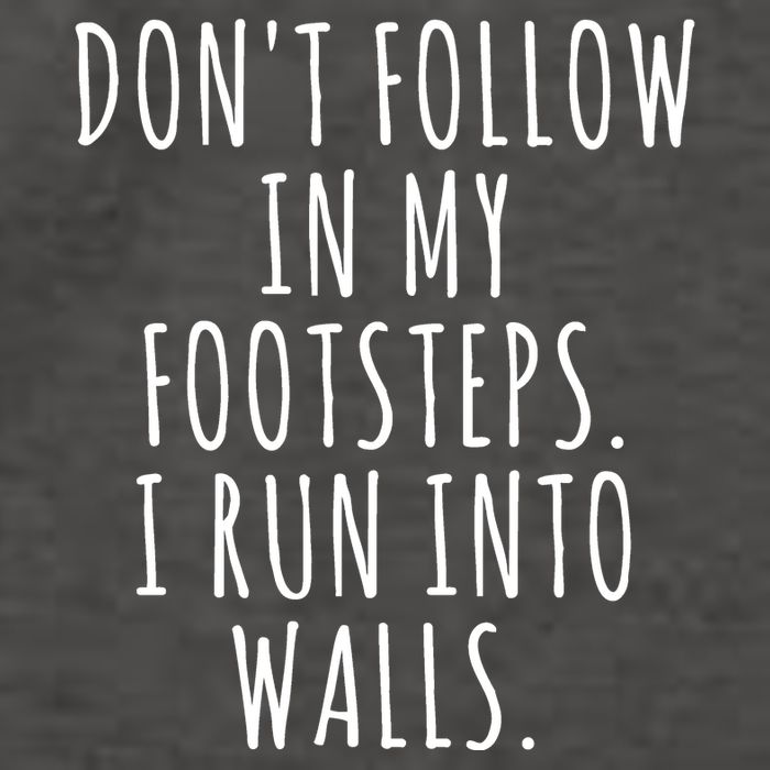 Dont Follow In My Footsteps I Run Into Walls Funny Vector Backpack