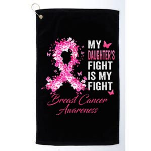 Daughter's Fight Is My Fight Breast Cancer Awareness Ribbon Platinum Collection Golf Towel