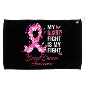 Daughter's Fight Is My Fight Breast Cancer Awareness Ribbon Grommeted Golf Towel