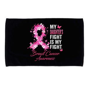 Daughter's Fight Is My Fight Breast Cancer Awareness Ribbon Microfiber Hand Towel