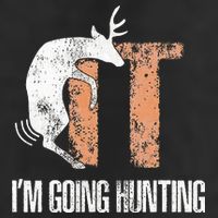 Deer Fuck It I Am Going Hunting Cool Comfort Performance Bucket Hat