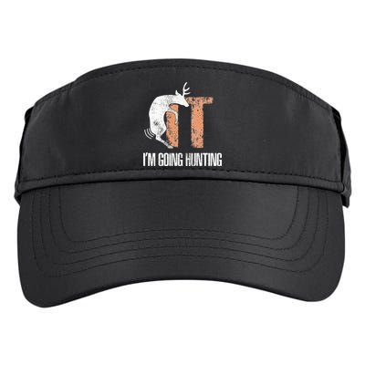 Deer Fuck It I Am Going Hunting Adult Drive Performance Visor