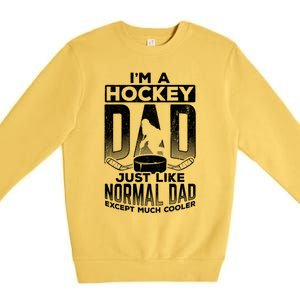 Dad Father Ice Hockey Ice Hockey Goalie Ice Hockey Player Gift Premium Crewneck Sweatshirt