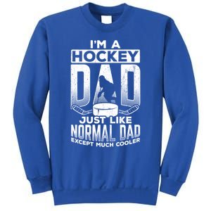 Dad Father Ice Hockey Ice Hockey Goalie Ice Hockey Player Gift Sweatshirt