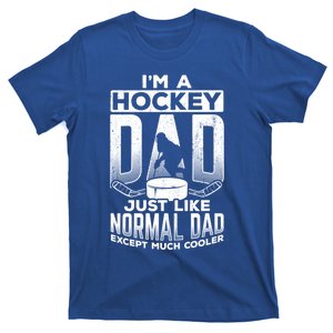 Dad Father Ice Hockey Ice Hockey Goalie Ice Hockey Player Gift T-Shirt