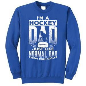 Dad Father Ice Hockey Ice Hockey Goalie Ice Hockey Player Gift Tall Sweatshirt