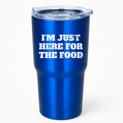 Distressed Funny Im Just Here For The Food Gift Tumbler