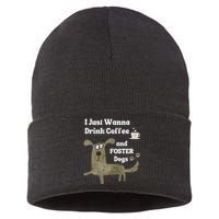 Dog FOSTER I Just Wanna Drink COFFEE & FOSTER Dogs Sustainable Knit Beanie