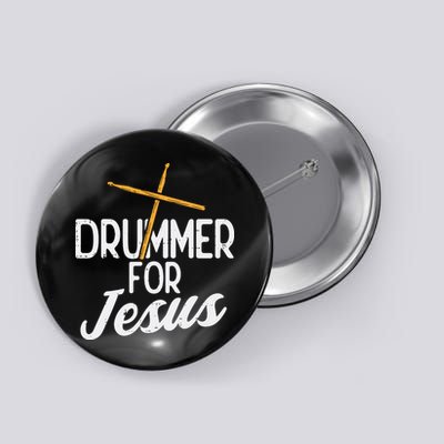 Drummer For Jesus God Drumming Christian Men Button