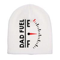 Dad Fuel Jokes Gift Short Acrylic Beanie