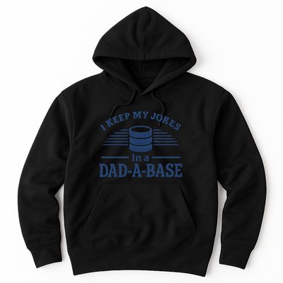 Dad-A-Base Funny Joke Storage Hoodie